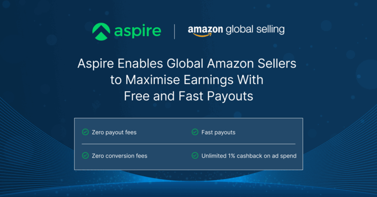 Aspire Enables Global Amazon Sellers to Maximise Earnings with Free and Fast Payouts