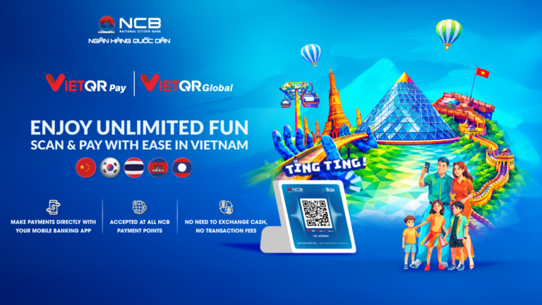 NCB introduces Seamless Cross-Border QR Payments for international travellers in Vietnam