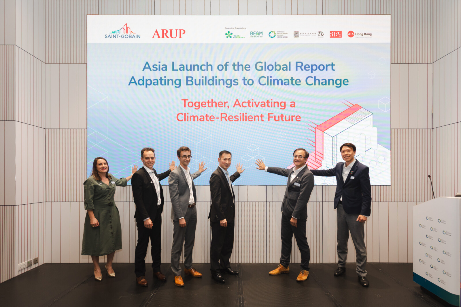 Mr Sammy Yeung (fourth from left), JP, Commissioner for Climate Change, Environment and Ecology Bureau, HKSAR Government; and Mr Benjamin Hubin (third from left), Deputy Consul General of France in Hong Kong and Macau; are joined by senior leaders from Arup and Saint-Gobain, including Ir Dr Vincent Cheng (second from right), Arup Fellow and APAC Environment, Climate and Sustainability Services Leader; Ir Dr Bruce Chong (first from right), Arup Fellow and APAC Sustainability and ESG Leader; Mr Ludovic Weber (second from left), CEO Asia, Saint-Gobain; and Ms Pascaline Hayoun (first from left), CEO, Saint-Gobain Hong Kong, Macau, Taiwan, at the officiating ceremony marking the Asia launch (Hong Kong) of the global report Adapting Buildings to Climate Change.