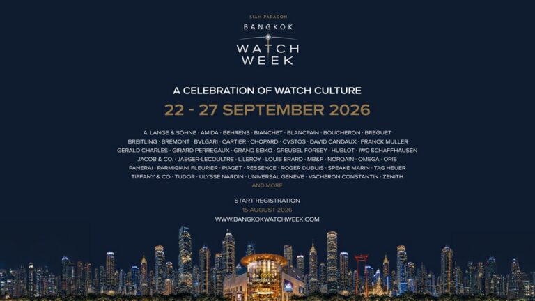 “Siam Paragon Bangkok Watch Week 2026” Elevates Bangkok as a Global Watch Destination